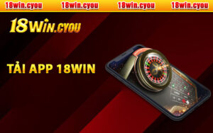 Tải app 18Win